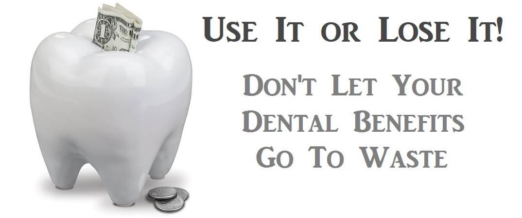 Use Your Dental Benefits